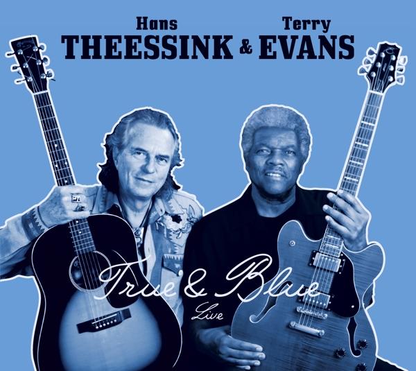 Hans Theessink & Terry Evans – True & Blue