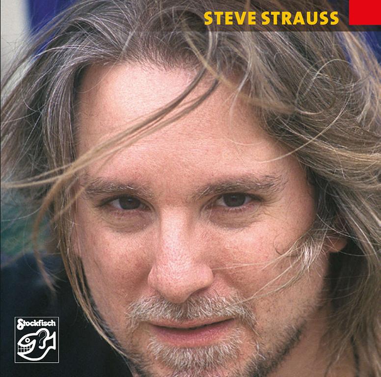 Steve Strauss – Just like Love