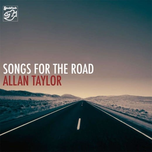 Allan Taylor – Songs for the Road