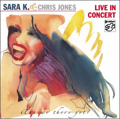 Stockfisch-Records – Sara K. & Chris Jones – Live in Concert