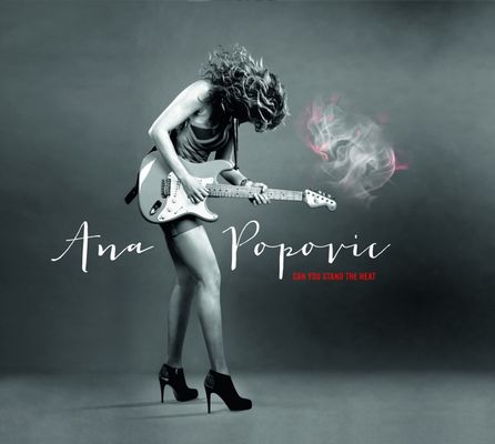 Ana Popovic – Can you stand the Heat