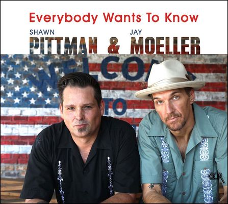 Shawn Pittman & Jay Moeller – Everybody wants to know