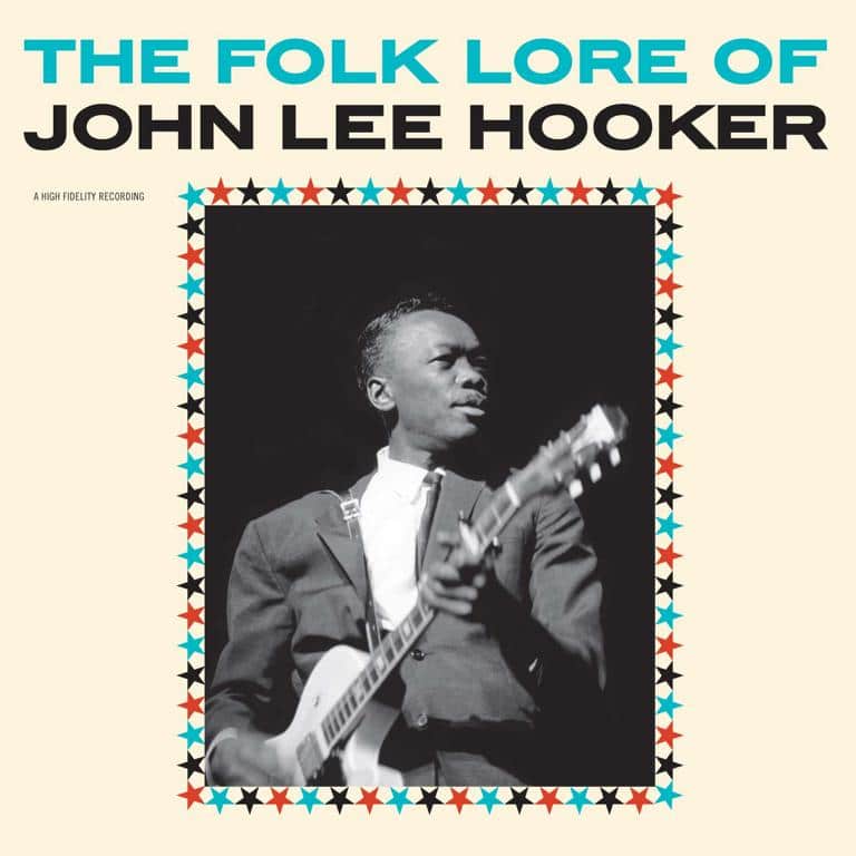 John Lee Hooker – The Folklore of John Lee Hooker