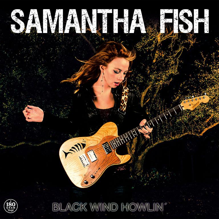 Samantha Fish – Black Wind Howlin