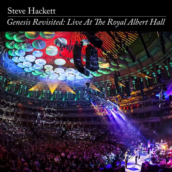 Steve Hackett: Genesis Revisited Band & Orchestra – Live At The Royal Festival Hall