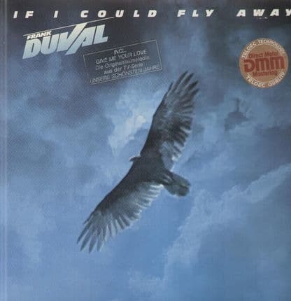 Frank Duval – If I Could Fly Away