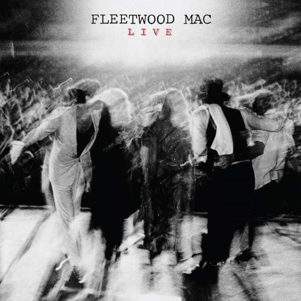 Fleetwood Mac – Live (180g) (Limited Super Deluxe Edition)