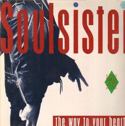 Soulsister – The Way To Your Heart