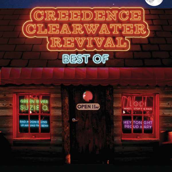 Creedence Clearwater Revival – The Best Of Creedence Clearwater Revival