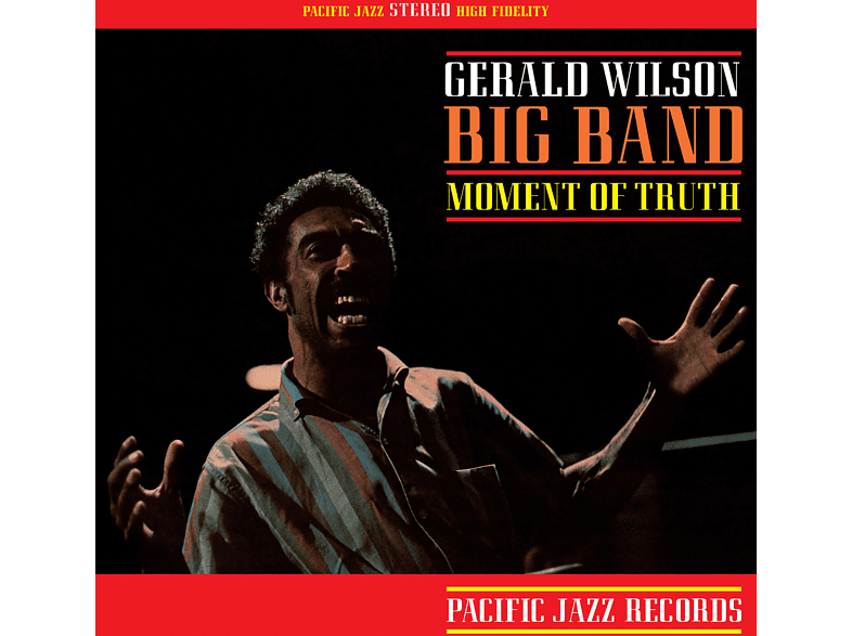Gerald Wilson – Moment Of Truth