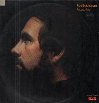 Roy Buchanan – Rescue Me