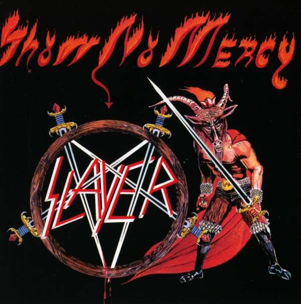 Slayer – Show No Mercy