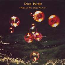 Deep Purple – Who Do We Think We Are