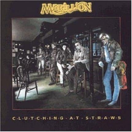 Marillion – Clutching at Straws