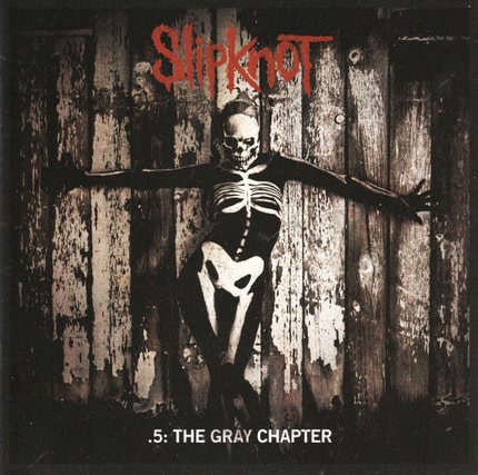 Slipknot – .5: The Gray Chapter   Digipak