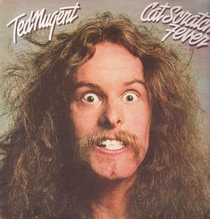 Ted Nugent – Cat Scratch Fever