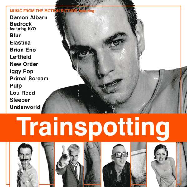 Filmmusik – Trainspotting