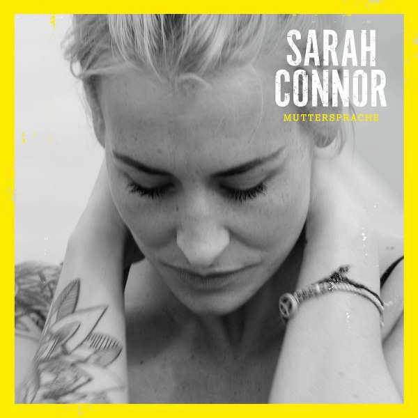 Sarah Connor – Muttersprache (Deluxe Edition)