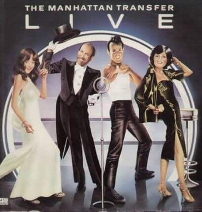 The Manhattan Transfer – Live