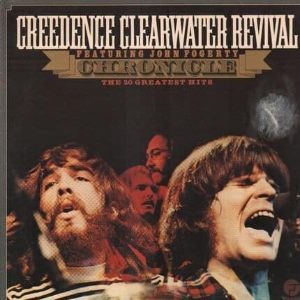Creedence Clearwater Revival – Chronicle – The 20 Greatest Hits