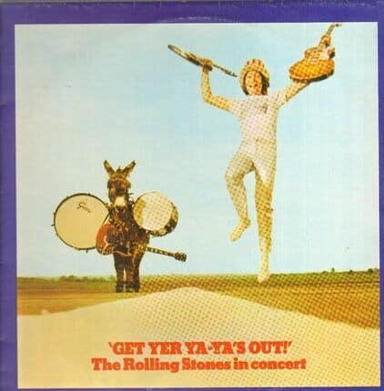 The Rolling Stones – Get Yer Ya-Ya’s Out! – The Rolling Stones In Concert