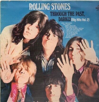 The Rolling Stones – Through The Past, Darkly (Big Hits Vol. 2)