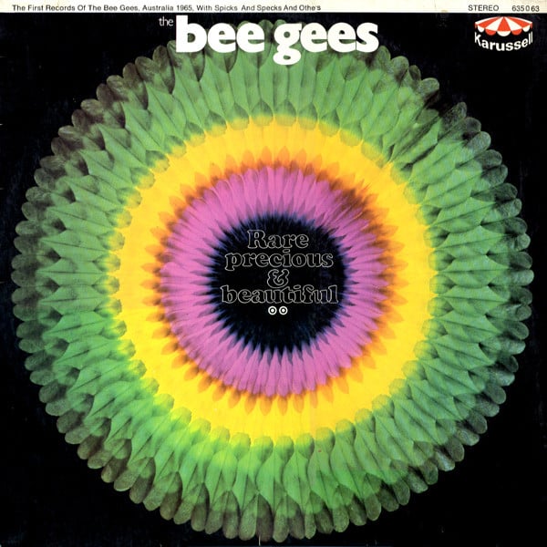 Bee Gees ‎– Rare, Precious & Beautiful