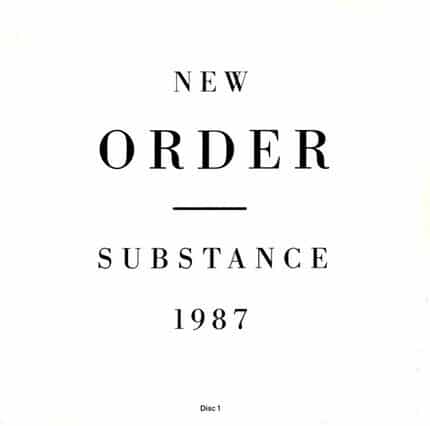 New Order – Substance