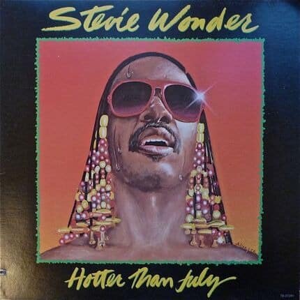 Stevie Wonder – Hotter Than July