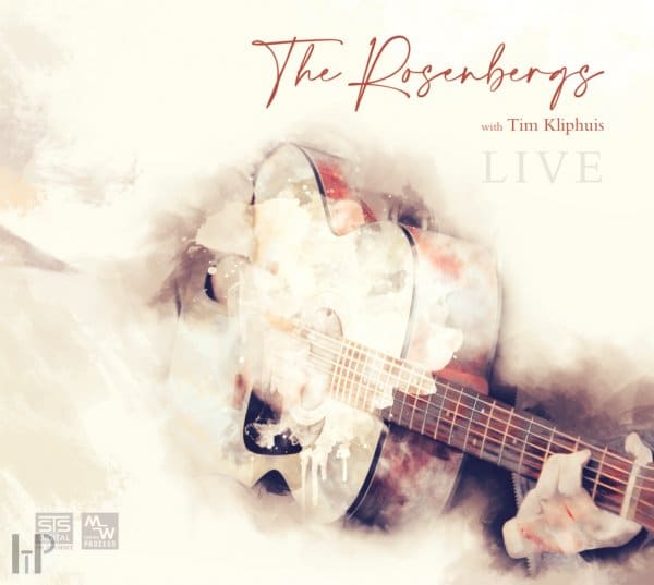 The Rosenbergs and Tim Kilphuis – Live