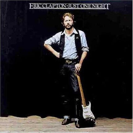 Eric Clapton – Just One Night