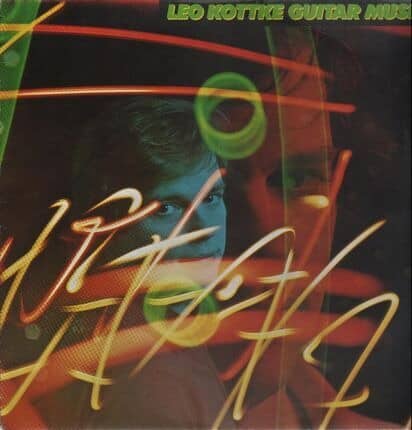 Leo Kottke – Guitar Music