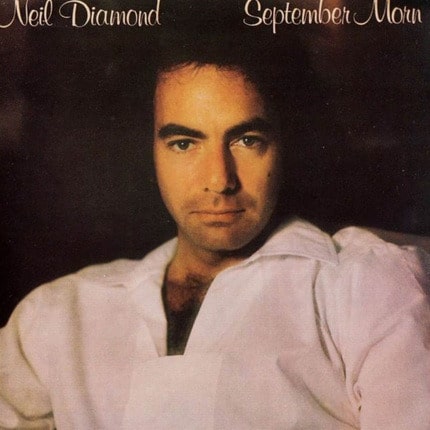 Neil Diamond – September Morn