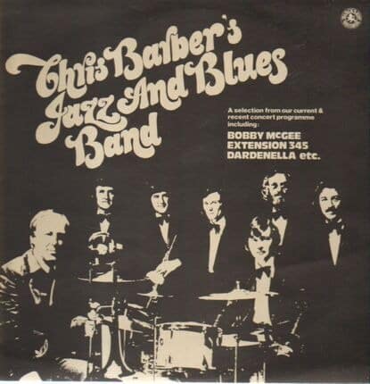 The Chris Barber Jazz And Blues Band