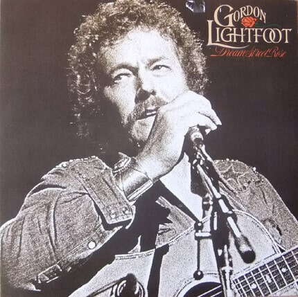 Gordon Lightfoot – Dream Street Rose