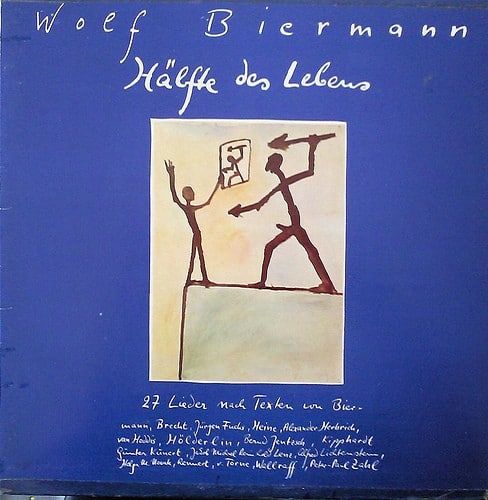 Wolf Biermann ‎– Hälfte Des Lebens