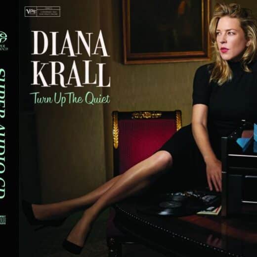 Diana Krall – Turn up the Quiet
