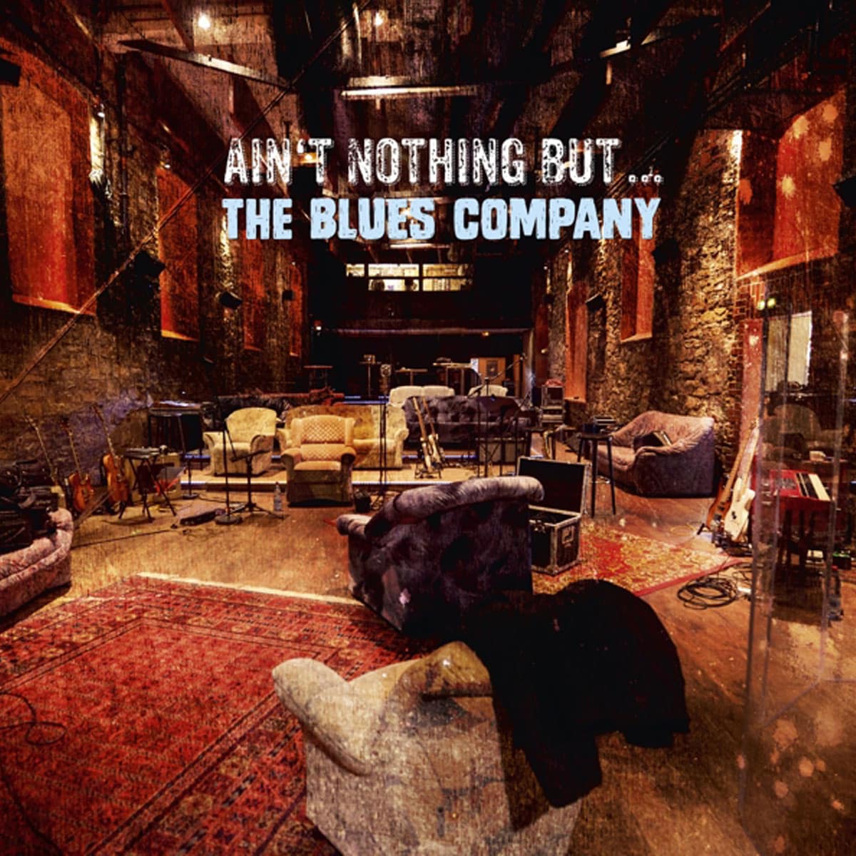 The Blues Company – Ain´t Nothin‘ But …