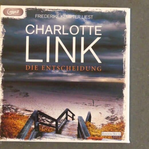 Charlotte Link – Die Entscheidung