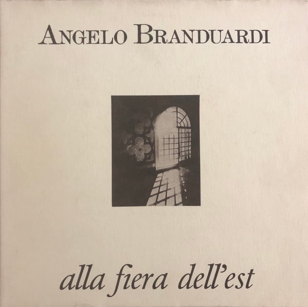 Angelo Branduardi ‎– Alla Fiera Dell’Est,