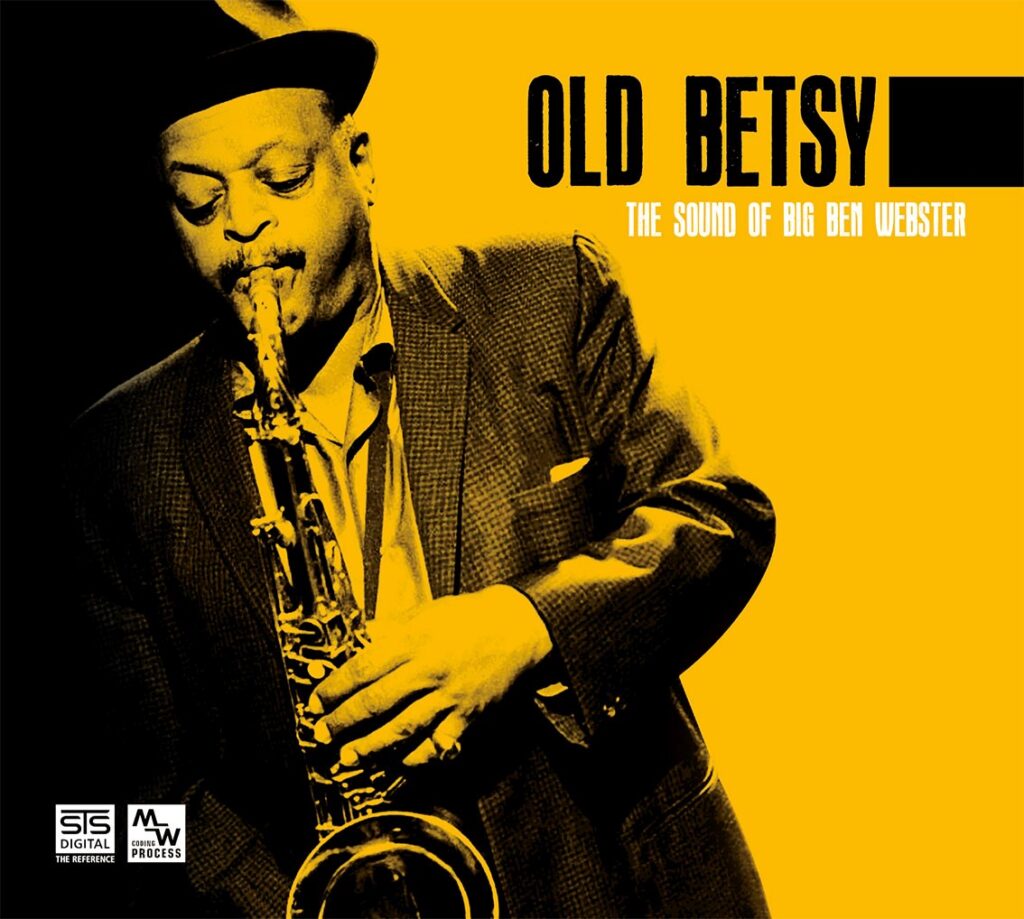 Ben Webster – Old Betsy
