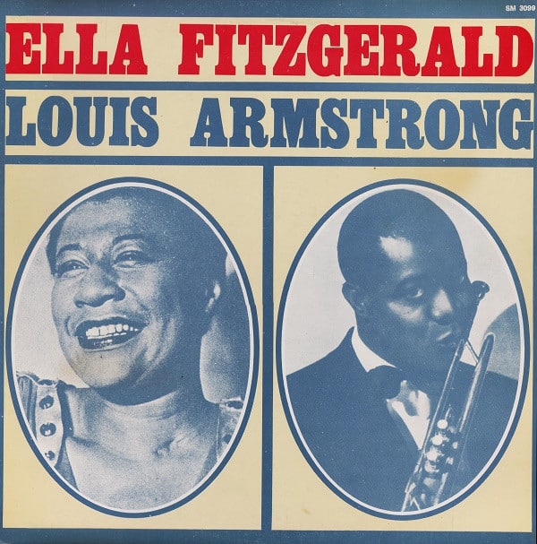Ella Fitzgerald  Louis Armstrong