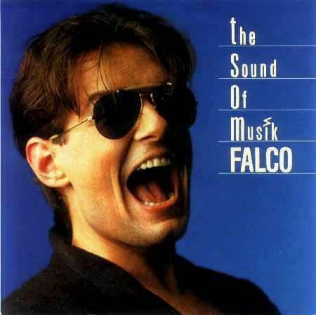 Falco – The Sound Of Musik