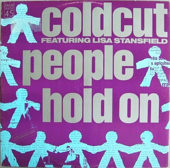 Coldcut Featuring Lisa Stansfield ‎– People Hold On