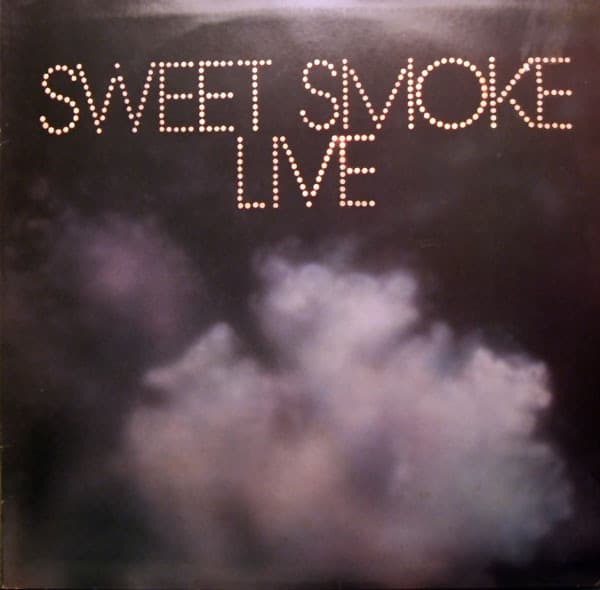 Sweet Smoke – Sweet Smoke Live