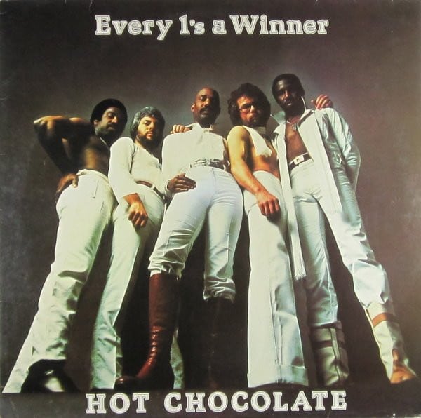 Hot Chocolate ‎– Every 1’s A Winner