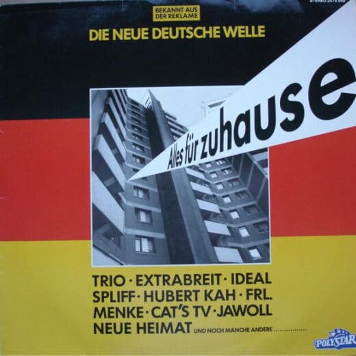 Alles Für Zuhause (Die Neue Deutsche Welle)