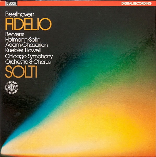 Beethoven – Behrens • Hofmann • Sotin • Adam • Ghazarian • Kuebler • Howell • Chicago Symphony Orchestra & Chorus, Solti – Fidelio