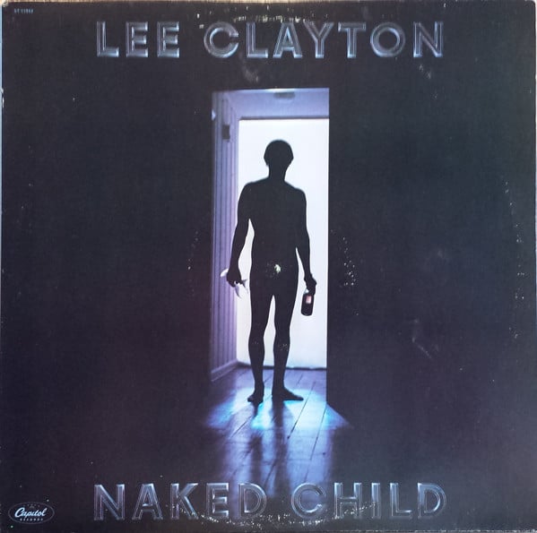 Lee Clayton – Naked Child