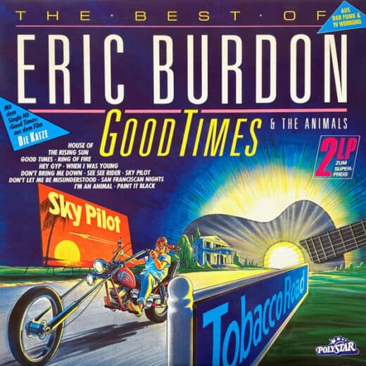 Eric Burdon & The Animals – Good Times